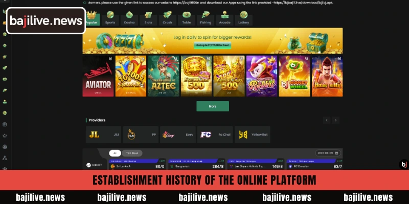 About BajiLive 2 Establishment history of the online platform