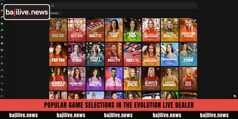 Popular game selections in the Evolution Live Dealer