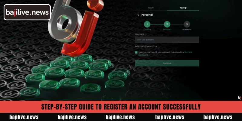 Step-by-step guide to register an account successfully