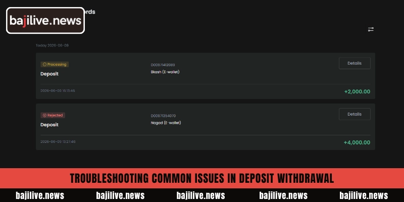 Troubleshooting common issues in deposit withdrawal